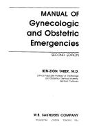 Manual of Gynecologic and Obstetric Emergencies Ben-Zion Taber