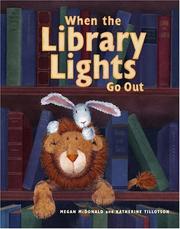 When the Library Lights Go Out by Megan McDonald