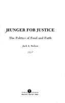 Hunger for justice by Jack A. Nelson