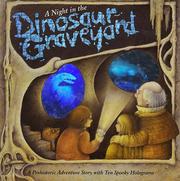 A night in the dinosaur graveyard by Wood, A. J.