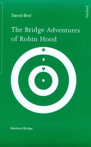 The Bridge Adventures of Robin Hood David Bird