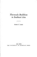 Theravada Buddhism in Southeast Asia. Robert C. Lester