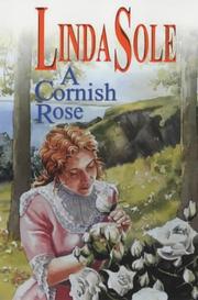 A Cornish Rose by Linda Sole