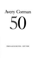 Fifty by Avery Corman