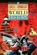 Webster's 21st Century Concise Chronology of World History 3000 Bc-1993 David Rubel