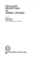 Cellular Receptors for Animal Viruses (Monograph No. 28) (Cold Spring Harbor Monograph) Eckard Wimmer