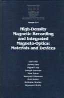 High-density magnetic recording and integrated magneto-optics by James Bain