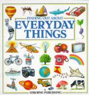 Everyday Things (Finding Out about) Eliot Humberstone