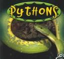 Pythons (Amazing Snakes Discovery Library) Ted O'Hare