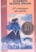 Cover of: El Estanque Del Mirlo by Elizabeth George Speare