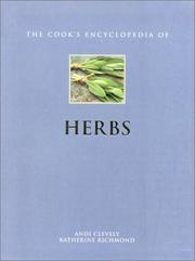 The Cook's Encyclopedia of Herbs (Cook's Encyclopedias) Andi Clevely