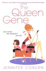 The Queen Gene by Jennifer Coburn