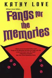 Fangs for the Memories (The Young Brothers, Book 1) by Kathy Love