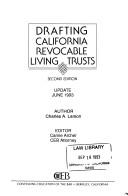 Drafting California Revocable Living Trusts by Charles A. Larson