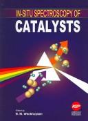 In-Situ Spectroscopy of Catalysts Bert M. Weckhuysen