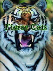 Fierce Cats (Landau, Elaine. Fearsome, Scary, and Creepy Animals.) Elaine Landau