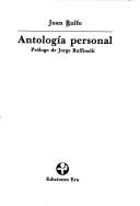 Antologi a personal by Rulfo, Juan.
