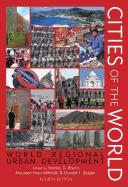 Cities of the world by Stanley D. Brunn, Maureen Hays-Mitchell, Ellen R. White