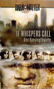 If Whispers Call (Dark Matter, Book 2) Don Bassingthwaite