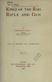 Kings of the rod, rifle and gun Willmott Willmott-Dixon