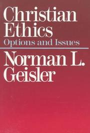 Christian ethics by Norman L. Geisler
