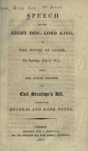 Speech in the House of Lords on Tuesday July 2, 1811, upon the second reading of Earl Stanhope's bil Peter King King