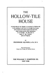 The hollow-tile house Frederick Squires
