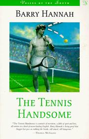 Tennis Handsome (Voices of the South) Barry Hannah