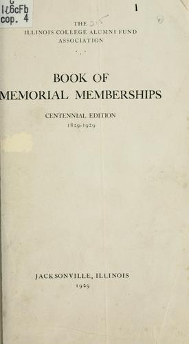 Book of memorial memberships. 1 Jacksonville. Alumni fund association. Illinois college