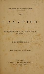 The crayfish by Thomas Henry Huxley