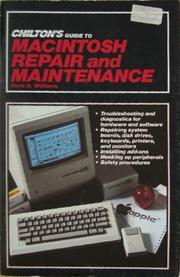 Chilton's Guide to Macintosh Repair and Maintenance Gene B. Williams