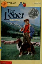 The Loner by Ester Wier