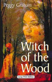 Witch of the Wood by Peggy Graham