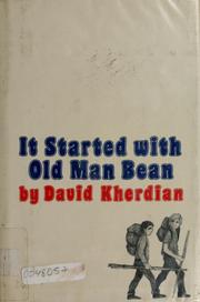 Cover of: It started with old man Bean by David Kherdian