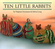 Ten Little Rabbits by Virginia Grossman
