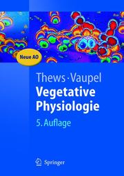 Vegetative Physiologie Gerhard Thews, Peter Vaupel