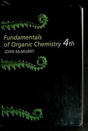 Fundamentals of organic chemistry by John E. McMurry
