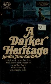Cover of: A darker heritage by Gerda Ann Cerra