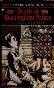Cover of: Death at Buckingham Palace by C. C. Benison