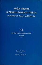 Major themes in modern European history: An invitation to inquiry and reflection Harold Talbot Parker