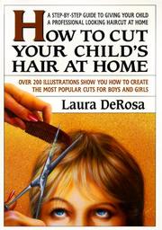 How to Cut Your Child's Hair Laura Hinckley DeRosa