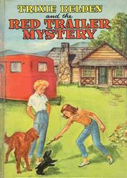 Trixie Belden the Red Trailer Mystery (Trixie Belden, No. 2) by Julie Campbell