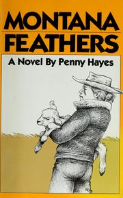 Montana Feathers Penny Hayes