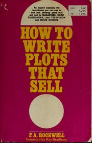 How to Write Plots That Sell F. A. Rockwell
