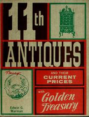 Warman's antiques and their current prices by Edwin G. Warman