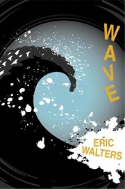 Wave by Eric Walters