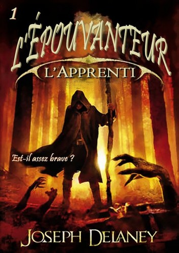 L'apprenti épouvanteur by Joseph Delaney