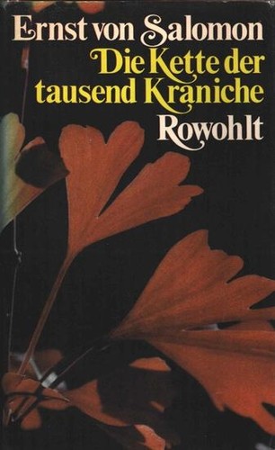 Die Kette der tausend Kraniche by Salomon, Ernst von