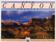 Utah Canyon Country (Utah Geographic Series Inc) F. A. Barnes