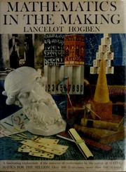Mathematics in the making by Lancelot Thomas Hogben